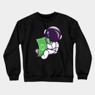 Cute Astronaut Holding Money Cartoon Crewneck Sweatshirt